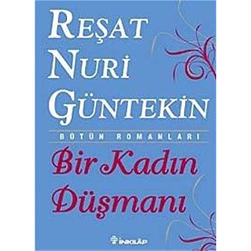 Stock image for Bir Kadin Dsmani: Btn Romanlari for sale by Revaluation Books