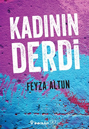 Stock image for Kad?n?n Derdi (Turkish Edition) for sale by GF Books, Inc.