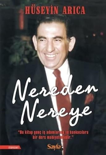 Stock image for Nereden Nereye for sale by Istanbul Books