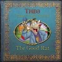 Stock image for Theo: The Good Rat in the Tales of Little Overhill By Mike Joens (2013, Hardcover) for sale by Your Online Bookstore
