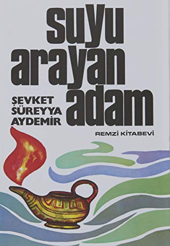 Stock image for Suyu Arayan Adam for sale by Revaluation Books