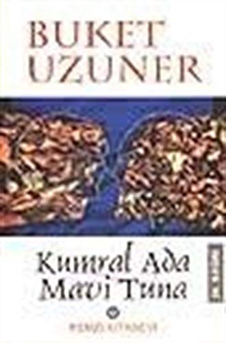 9789751403902: Kumral ada--mavi tuna (Turkish Edition)