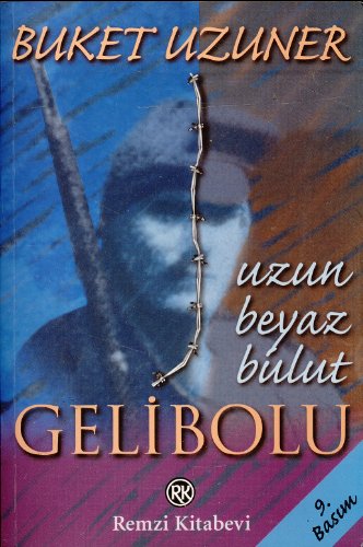 Stock image for Uzun Beyaz Bulut - Gelibolu for sale by medimops