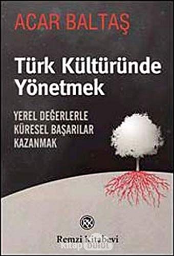 Stock image for Turk Kulturunde Yonetmek for sale by Moe's Books