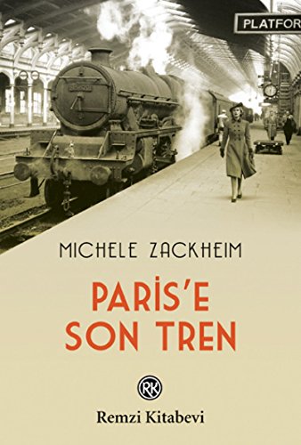 9789751416735: Paris'e Son Tren