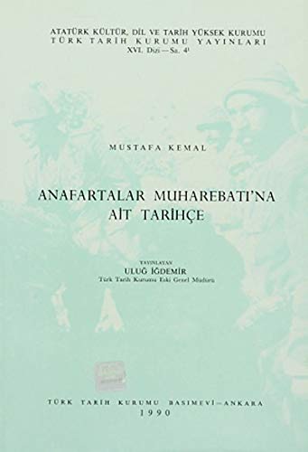 Stock image for Anafartalar Muharebati'na Ait Tarihce for sale by Istanbul Books