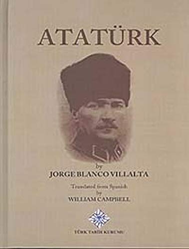 Imagen de archivo de ATATURK (Turk Tarih Kurumu Yayinlari, XVI. Dizi - Sa. 39z) a la venta por GoldBooks