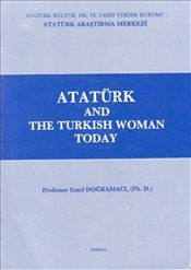 Stock image for Atatrk and the Turkish woman today. for sale by Khalkedon Rare Books, IOBA