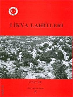 Stock image for Likya lahitleri.= Lykische sarkophage (Zusammenfassung). for sale by Khalkedon Rare Books, IOBA