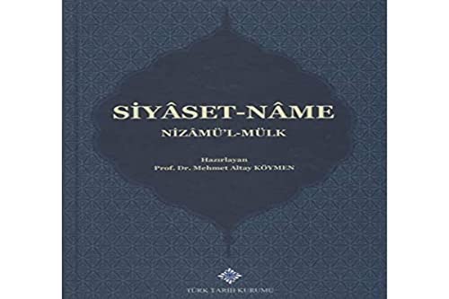 Stock image for Siyaset-name. Prepared by M. Altay Koymen. for sale by BOSPHORUS BOOKS