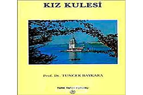 Stock image for Kiz Kulesi: Efsaneden tarihi gercege. for sale by BOSPHORUS BOOKS