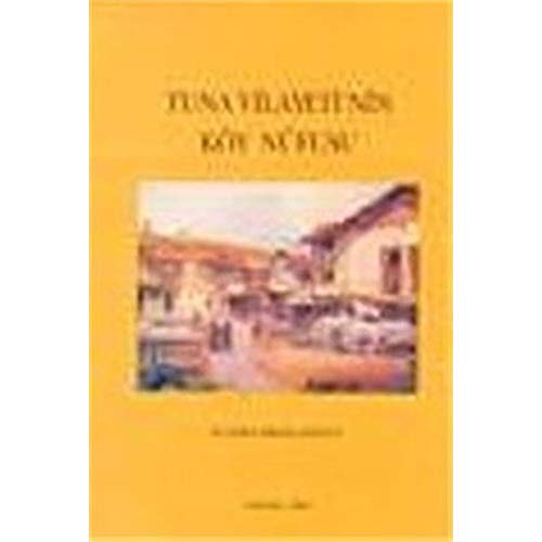 Stock image for Tuna Vilayeti'nin koy nufusu. for sale by BOSPHORUS BOOKS