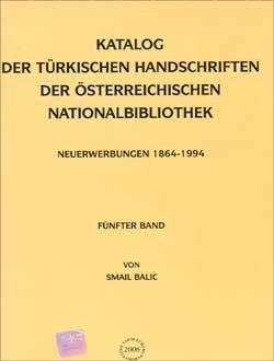 katalog-der-turkischen-handschriften-der-ouml-sterreichischen-nationalbibliothek-neuerwerburgen-1864-1994