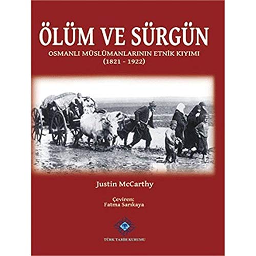 Stock image for Olum ve Surgun Osmanli Muslumanlarinin Etnik Kiyimi (1821-19220 for sale by A Book By Its Cover