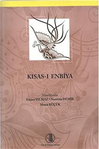 Imagen de archivo de Kisas-i enbiya. (Metin, sozluk - dizin, notlar). a la venta por BOSPHORUS BOOKS