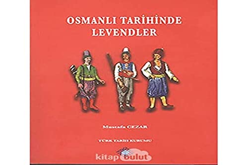 Stock image for Osmanli tarihinde levendler. for sale by Khalkedon Rare Books, IOBA