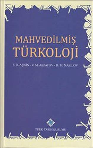 Imagen de archivo de Mahvedilmis Trkoloji. Translated by Gaffar akmakli Mehdiyev. a la venta por Khalkedon Rare Books, IOBA