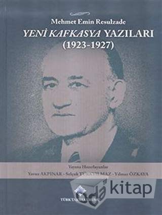 Beispielbild fr Yeni Kafkasya Yazilari (1923 - 1927) zum Verkauf von Istanbul Books