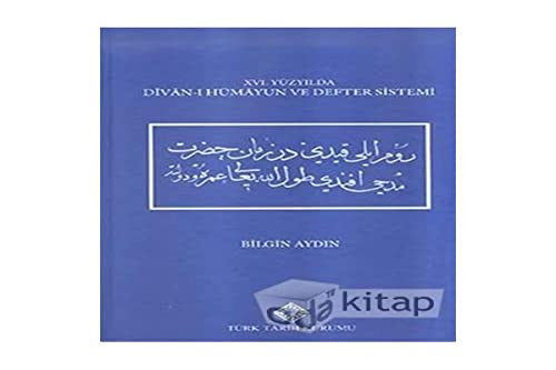 Imagen de archivo de XVI. Yzyilda Divan-i Hmayun ve Defter Sistemi a la venta por Istanbul Books