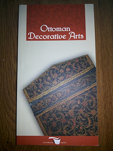 Stock image for Ottoman Decorative Arts for sale by ThriftBooks-Dallas