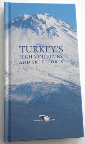 Stock image for Turkey's High Mountains and ski resorts for sale by medimops