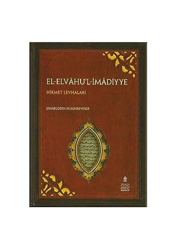 Stock image for El-Elvhu'l-Imdiyye Hikmet Levhalari for sale by Istanbul Books