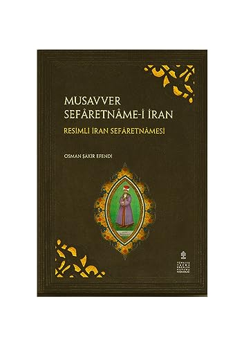 Stock image for Musavver Sefretnmei Iran Resimli Iran Sefretnamesi for sale by Istanbul Books