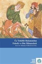 Beispielbild fr c Tehft Bakimindan Felsefe ve Din Mnasebeti zum Verkauf von Istanbul Books