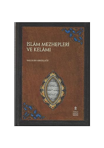 Beispielbild fr Islam mezhepleri ve kelami. (Inceleme, metin). Prepared by Halil Ibrahim Bulut, Nurettin Gemici, Ramazan Tarik. zum Verkauf von BOSPHORUS BOOKS