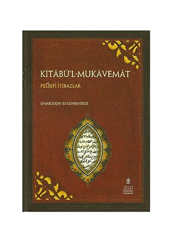 Stock image for Kitab'l-Mukavemat / Felsefi Itirazlar for sale by Istanbul Books