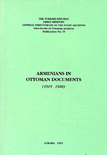 Armenians in Ottoman documents, (1915-1920).