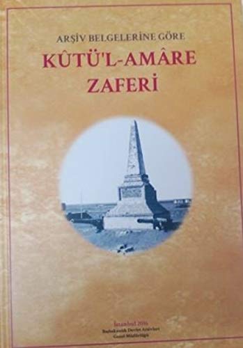 Imagen de archivo de Arsiv Belgelerine Gre Kt'l-Amre Zaferi a la venta por Istanbul Books