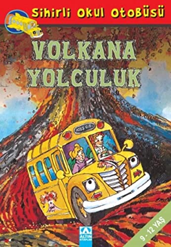 Beispielbild fr Sihirli Okul Otobs - Volkana Yolculuk zum Verkauf von medimops