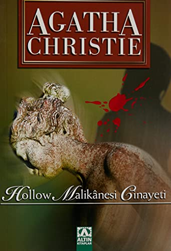 Imagen de archivo de Hollow Malikanesi Cinayeti [Paperback] Christie, Agatha a la venta por tomsshop.eu