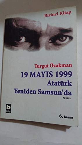 Beispielbild fr 19 May?s 1999 Atatrk Yeniden Samsunda 1 zum Verkauf von medimops