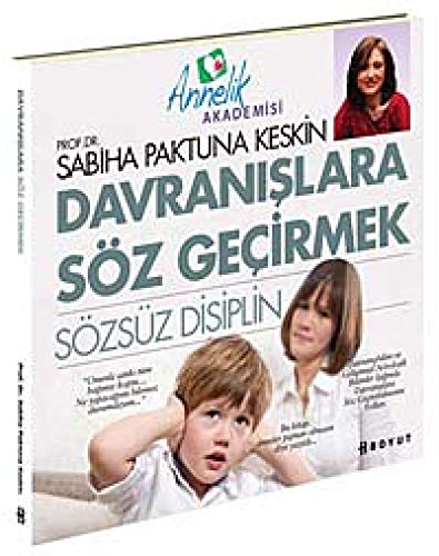 Stock image for Davranislara Soz Gecirmek - Sozsuz Disiplin for sale by HPB-Diamond