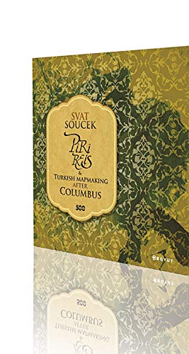 9789752310520: Pr Reis & Turkish Mapmaking After Columbus