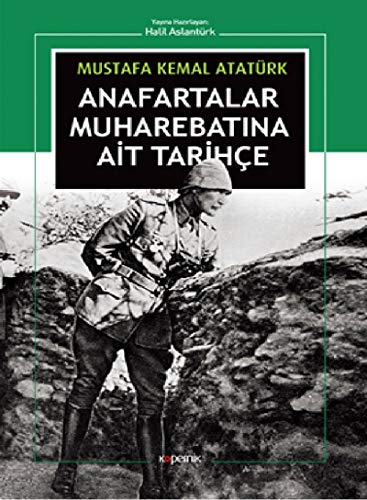 Imagen de archivo de Anafartalar Muharebatina Ait Tarihce a la venta por Istanbul Books