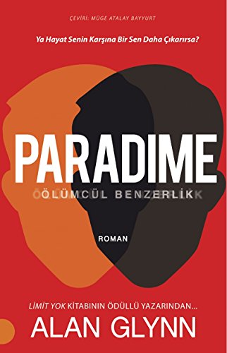 Beispielbild fr Paradime: Ya Hayat Senin Karsina Bir Sen Daha ?ikarirsa? ?l?mc?l Benzerlik zum Verkauf von Reuseabook