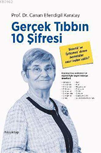 Beispielbild fr Gerçek T?bb?n 10 ?ifresi: Genetik ve ?yile?mez Denen Hastal?klar Nas?l Tedavi Edilir? zum Verkauf von WorldofBooks