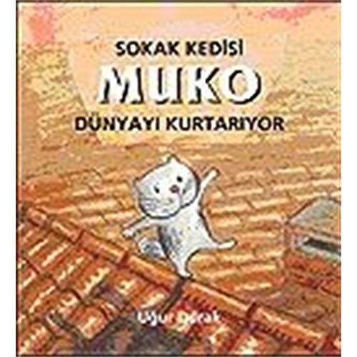 Beispielbild fr Sokak Kedisi Muko Dunyayi Kurtariyor zum Verkauf von Buchpark