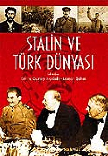 Stalin ve Turk dunyasi.