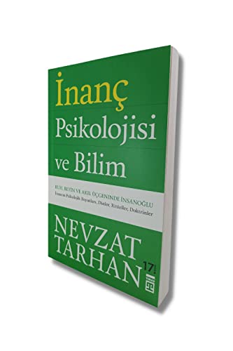 9789752638655: Inanc Psikolojisi: Ruh, Beyin ve Akil cgeninde Insanoglu: Ruh, Beyin ve Akıl geninde İnsanoğlu