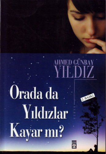 Beispielbild fr Orada Da Yildizlar Kayar Mi? zum Verkauf von medimops