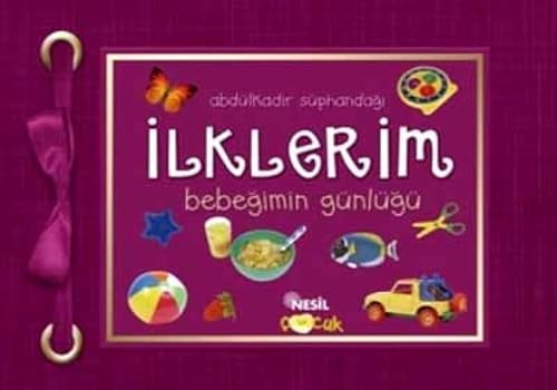 9789752692893: Ilklerim: Bebegimin Gnlg