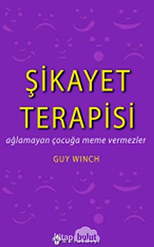 Stock image for Sikayet Terapisi: A?lamayan ocu?a Meme Vermezler for sale by medimops
