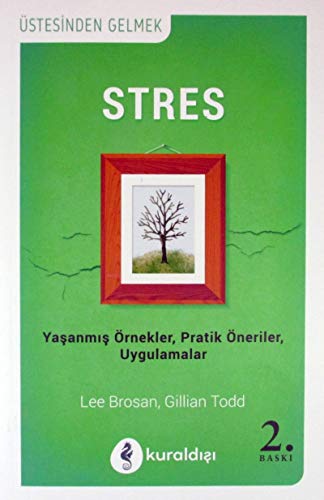 Stock image for Stres: Ya?anm?? rnekler - Pratik neriler - Uygulamalar for sale by medimops