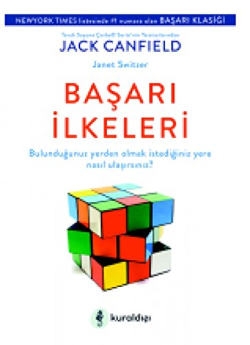 Beispielbild fr Basari Ilkeleri: Bulundu?unuz yerden olmak istedi?iniz yere nas?l ula??rs?n?z? zum Verkauf von medimops