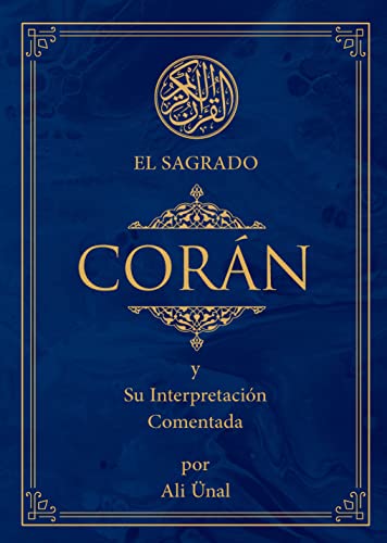 9789752782822: El sagrado Coran y su interpretacion comentada/ The Qur'an with Annotated Interpretation