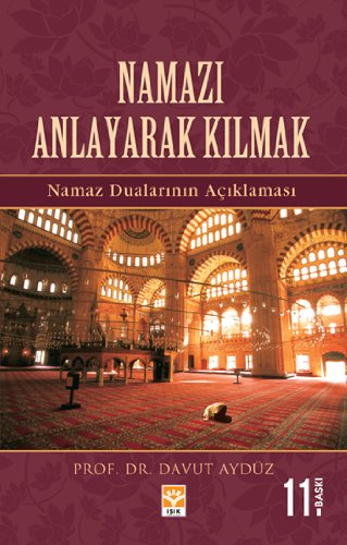Stock image for Namazi Anlayarak Kilmak for sale by medimops